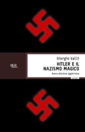 Hitler e il nazismo magico