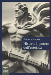 Hitler e il potere dell