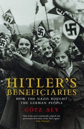 Hitler s Beneficiaries