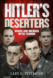 Hitler s Deserters