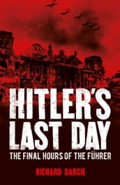 Hitler s Last Day