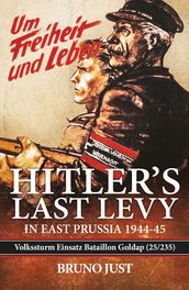 Hitler s Last Levy in East Prussia