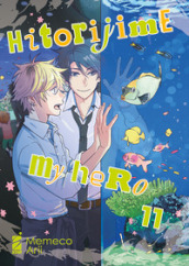 Hitorijime my hero. Vol. 11