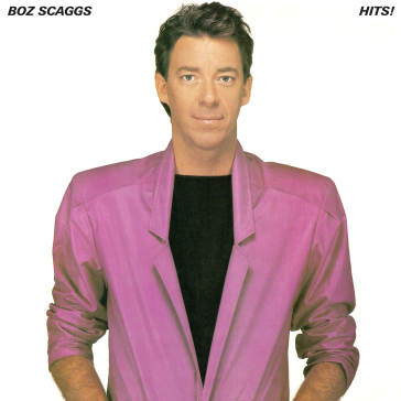 Hits! -expanded- - Boz Scaggs