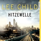 Hitzewelle - Eine Jack-Reacher-Story