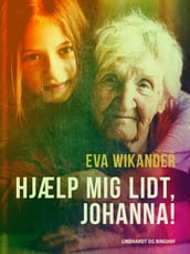 Hjælp mig lidt, Johanna!