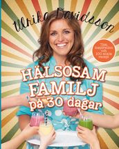 Hälsosam familj pa 30 dagar