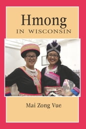 Hmong in Wisconsin