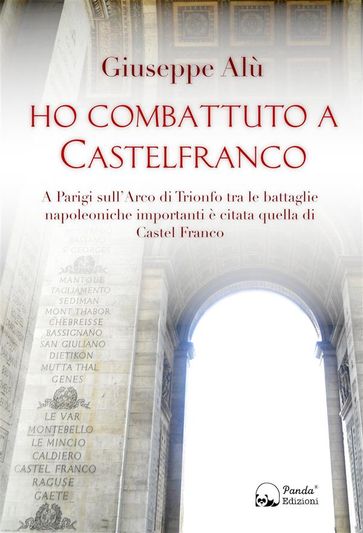 Ho combattuto a Castelfranco - Giuseppe Alù