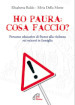 Ho paura: cosa faccio?. Percorso educativo di fronte alla violenza sui minori in famiglia