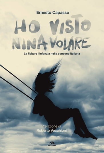 Ho visto nina volare - Ernesto Capasso