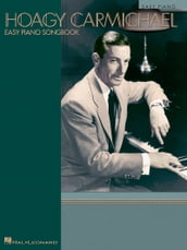 Hoagy Carmichael - Easy Piano Songbook