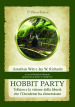 Hobbit Party. Tolkien e la visione della libertà che l Occidente ha dimenticato