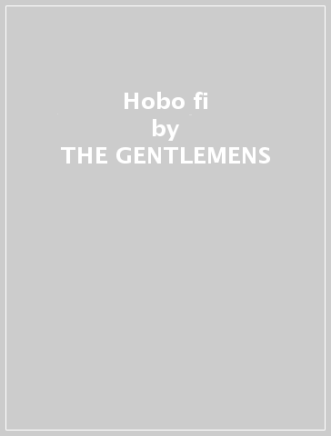 Hobo fi - THE GENTLEMENS