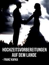 Hochzeitsvorbereitungen auf dem Lande