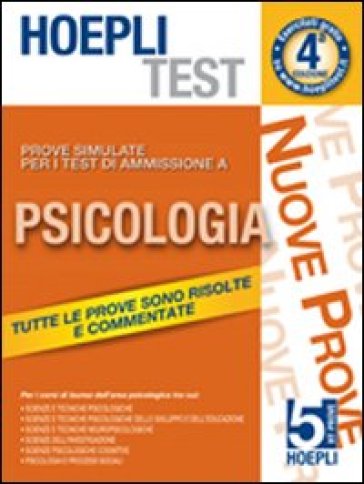 Hoepli test. Prove simulate. 5.Psicologia