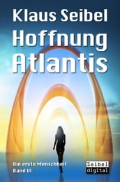 Hoffnung Atlantis