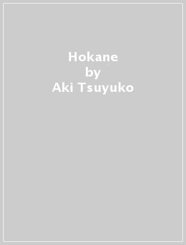 Hokane - Aki Tsuyuko