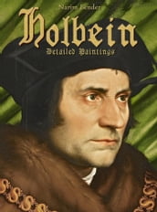 Holbein: Detailed Paintings