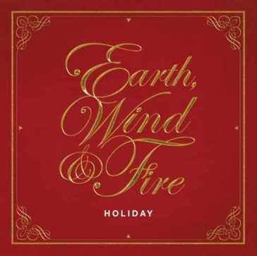 Holiday - Earth Wind & Fire