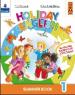 Holiday English. Summer Book. Per la 1ª classe elementare. Con CD Audio