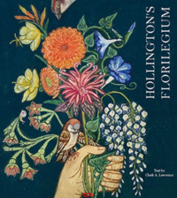 Hollington's florilegium - Clark Anthony Lawrence