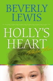 Holly s Heart Collection Three
