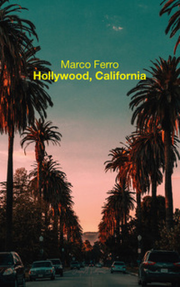 Hollywood, California - Marco Ferro