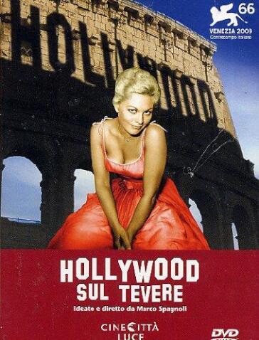Hollywood Sul Tevere - Marco Spagnoli