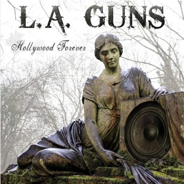 Hollywood forever - silver vinyl - L.A. Guns