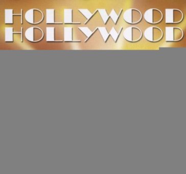 Hollywood hollywood - AA.VV. Artisti Vari