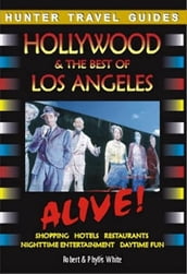 Hollywood & the Best of Los Angeles Alive