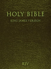 Holy Bible - King James Version (Old and New Testaments)