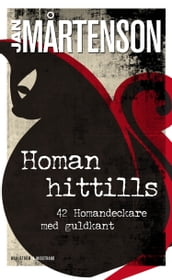 Homan hittills : 42 Homandeckare med guldkant