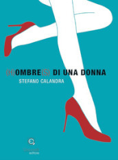 (H)ombre(s) di una donna