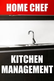 Home Chef Kitchen Management