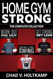 Home Gym Strong - The Complete Collection Box Set