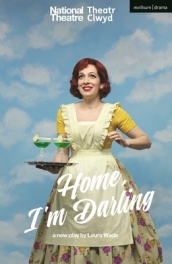 Home, I¿m Darling