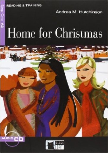 Home for Christmas. Con File audio scaricabile e online - Andrea Hutchinson