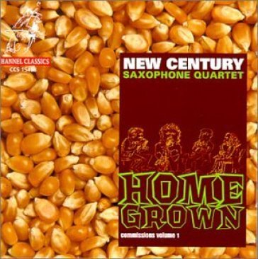 Home grown - NEW CENTURY SAXOPHONE QUA