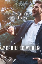Homecoming Blessings:Contemporary Christian Romance