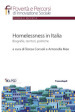 Homelessness in Italia. Biografie, territori, politiche