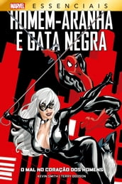 Homem-Aranha e Gata_Negra: O Mal no Coração dos Homens