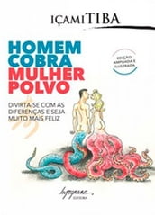 Homem cobra, mulher polvo