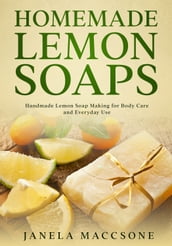 Homemade Lemon Soaps