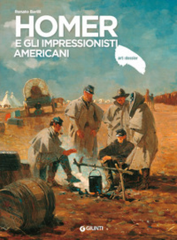 Homer e gli impressionisti americani. Ediz. illustrata - Renato Barilli