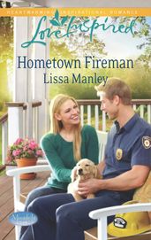 Hometown Fireman (Mills & Boon Love Inspired) (Moonlight Cove, Book 4)