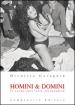 Homini & domini. Il corpo nell arte fotografica