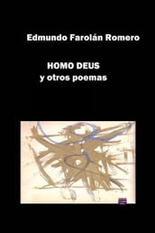 Homo Deus y otros poemas
