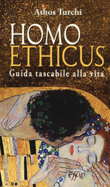 Homo ethicus - Athos Turchi